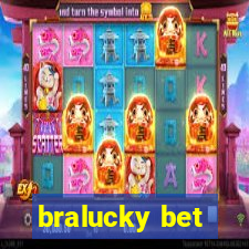 bralucky bet